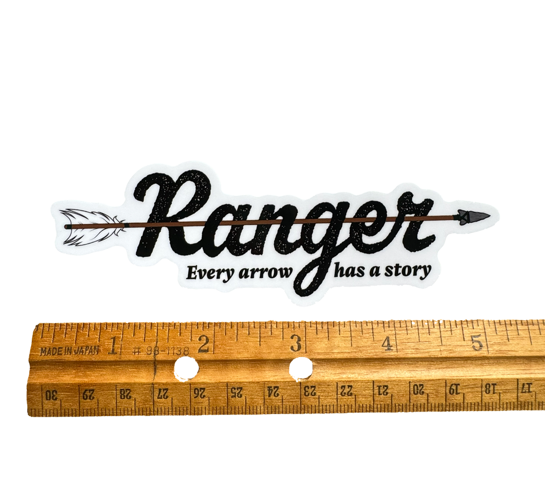 Ranger - Every arrow has a story - Sticker