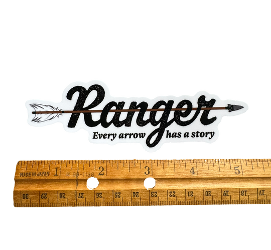 Ranger - Every arrow has a story - Sticker