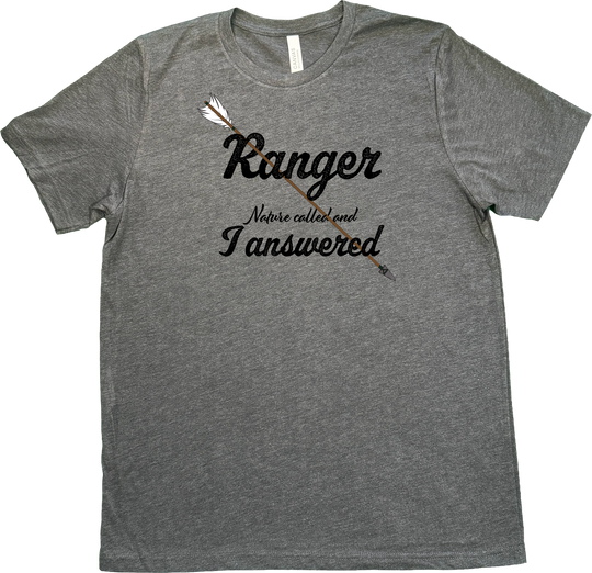 Ranger Dungeons and Dragons t-shirt featuring the slogan 'Nature Called and I answered' in a clean, fantasy-inspired design. On a Dark Grey (Heathered) Bella & Canvas T-Shirt.